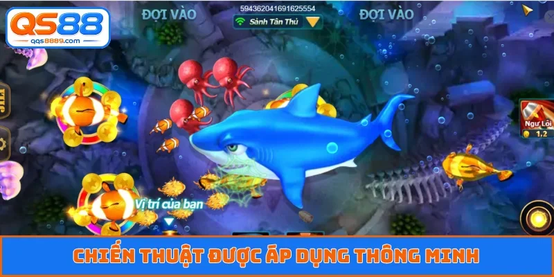 Chiến thuật được áp dụng thông minh