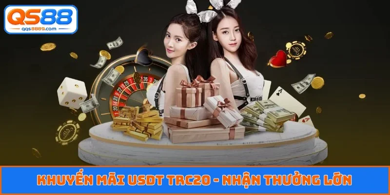 Khuyến mãi USDT TRC20