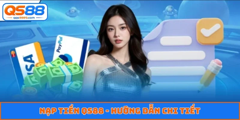 Nạp tiền QS88