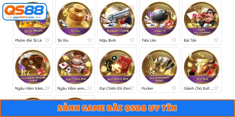 Sảnh game bài QS88 uy tín